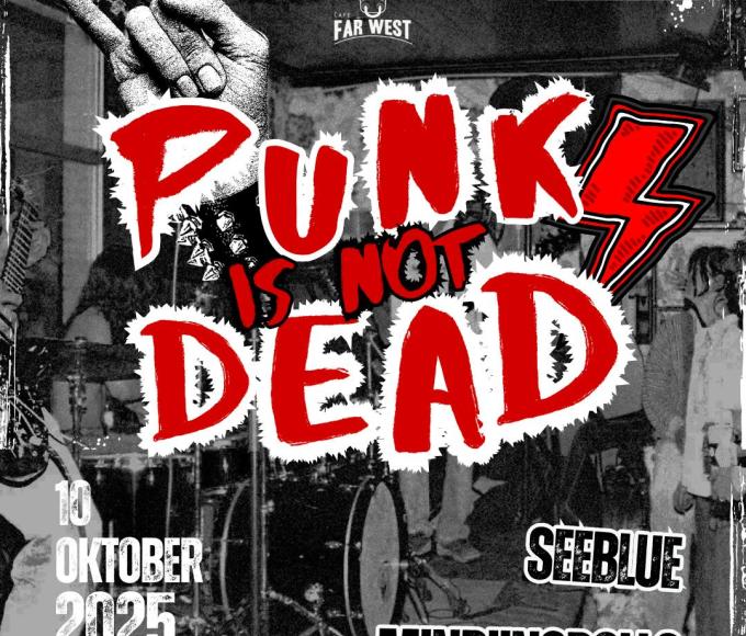 PUNK IS NOT DEAD @ Café Far West © FW