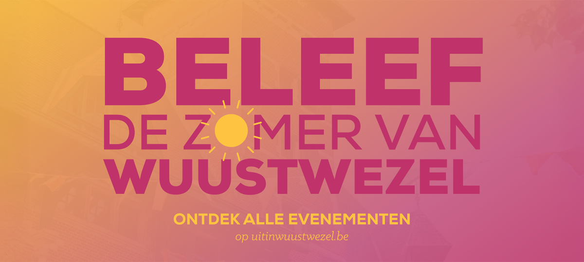 de zomer van Wuustwezel: rode letters op een gele achtergrond